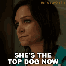 Shes Top Dog Now Franky Doyle GIF - Shes Top Dog Now Franky Doyle Wentworth GIFs