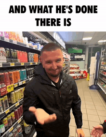 a man in a store with the words and what he 's done there is on top