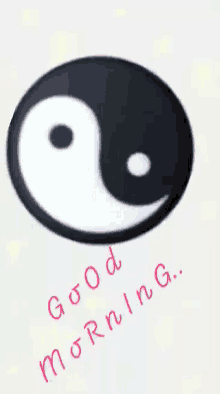 Good Morning Yin Yang GIF - Good Morning Yin Yang Energy GIFs