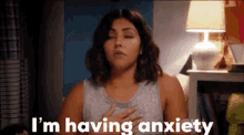 Anxiety Anxious GIF - Anxiety Anxious Caryanne GIFs