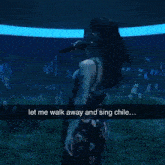 a woman in a floral dress is standing in a field with the words let me walk away and sing chile on the bottom