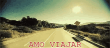 Eu Amo Viajar Pela Estrada GIF - Ilove Travel Road GIFs