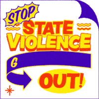 Stop State Violence Get The Feds Out Sticker - Stop State Violence Get The Feds Out Feds Stickers
