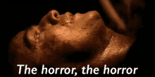 The Horror GIF - Apocalypsenow Horror GIFs
