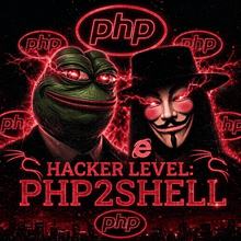 a poster for hacker level php2shell with a frog and a v for vendetta