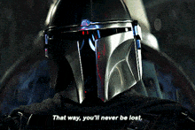 The Mandalorian That Way Youll Never Be Lost GIF - The Mandalorian That Way Youll Never Be Lost Mando GIFs