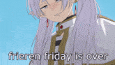 Frieren Friday Anime GIF - Frieren Friday Frieren Anime GIFs