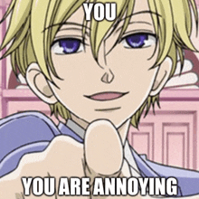You You Are Annoying Ohshc GIF - You You Are Annoying Ohshc Anime GIFs