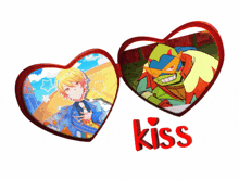 two hearts with a picture of a boy and a picture of a teenage mutant ninja turtle and the word kiss