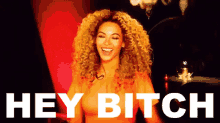 Hey Bitch GIF - Hello Beyonce Heybitch GIFs