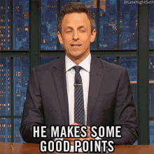 He Makes Some Good Points Seth Meyers GIF - He Makes Some Good Points Seth Meyers Late Night With Seth Meyers GIFs