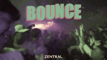 Zentral Bounce Bounce GIF - Zentral Bounce Bounce Party GIFs