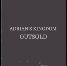 Adrians Kingdom GIF - Adrians Kingdom GIFs
