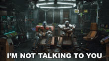I'M Not Talking To You Optimus Prime GIF