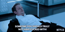 Someone You Should Truly Not Have Fucked With Youre Gonna Regret It GIF - Someone You Should Truly Not Have Fucked With Youre Gonna Regret It Do You Know Who I Am GIFs