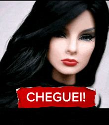 a picture of a woman with long black hair and a sign that says cheguei