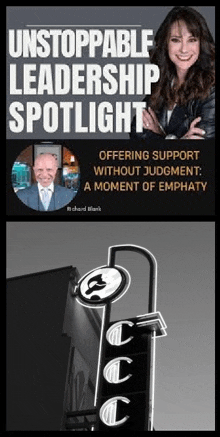 a poster for an unstoppable leadership spotlight offers support without judgment : a moment of empathy