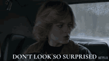 Dont Look So Surprised Princess Diana GIF - Dont Look So Surprised Princess Diana The Crown GIFs