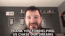Thank You For Helping Us Chase Our Dreams And Live This Crazy Life We Live GIF