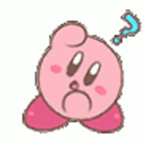 [Image: kirby-question.gif]