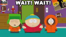 Wait Wait Kyle Broflovski GIF - Wait Wait Kyle Broflovski Eric Cartman GIFs