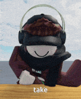 a cartoon character is wearing headphones and a scarf and the word take is on the bottom