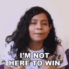 Im Not Here To Win Sasha GIF - Im Not Here To Win Sasha Buzzfeed India GIFs