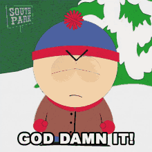 God Damn It Stan Marsh GIF - God Damn It Stan Marsh South Park GIFs
