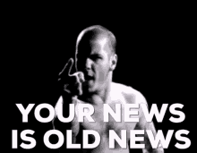 Your News Is Old News Point GIF - Your News Is Old News Point Old News GIFs