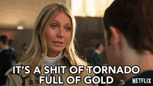 Its A Shit Of Tornado Full Of Gold Pressure GIF