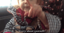Mind Your Own Business Worry About Yourself GIF - Mind Your Own Business Worry About Yourself Check Yourself GIFs