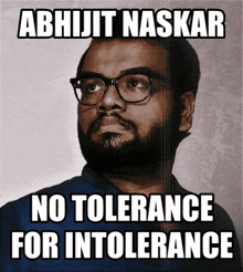 No Tolerance For Intolerance Abhijit Naskar GIF - No Tolerance For Intolerance Abhijit Naskar Naskar GIFs