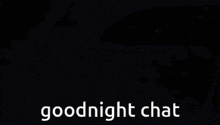 a picture of a submarine in the ocean with the words goodnight chat below it