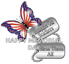 happy memorial day usa butterfly remember our soldiers bless them all