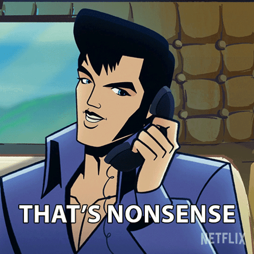 thats-nonsense-agent-elvis-presley.gif