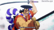Oden Two Sword Style GIF - Oden Two Sword Style One Piece GIFs
