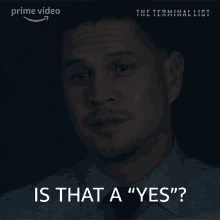Is That A Yes Tony Layun GIF - Is That A Yes Tony Layun The Terminal List GIFs