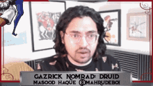 gazrick nomrad druid masood haque @mahrudeboi is shown on a screen