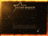 a star maker entertainment logo is displayed on a dark background