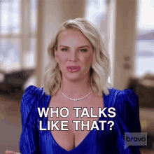 Who Talks Like That Real Housewives Of Salt Lake City GIF - Who Talks Like That Real Housewives Of Salt Lake City Who Says That GIFs