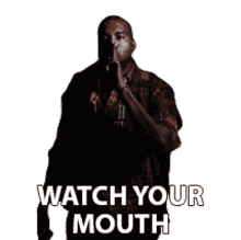 watch your mouth kanye west bound2song hush be careful what you say