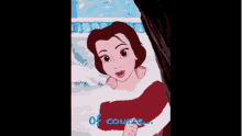 Of Course Belle GIF