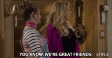 You Know Were Great Friends Good Friends GIF - You Know Were Great Friends Were Great Friends Good Friends GIFs