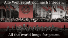 a poster that says alle welt sehnt sich nach frieden all the world longs for peace on it