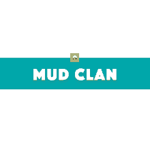 mud clan