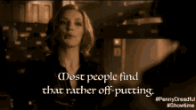 Off-putting GIF - Sassy Penny Dreadful Showtime GIFs