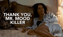 Thank You, Mr. Mood Killer GIF - Diandra Lyle Mood Killer Beauty And The Baller GIFs