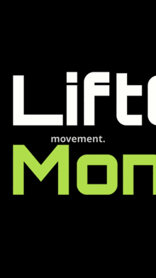 a black background with white and green letters that says lift movement