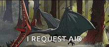 a cartoon of a pterodactyl flying through a forest with the words i request aid below it