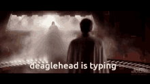 Deaglehead Is Typing GIF - Deaglehead Is Typing GIFs